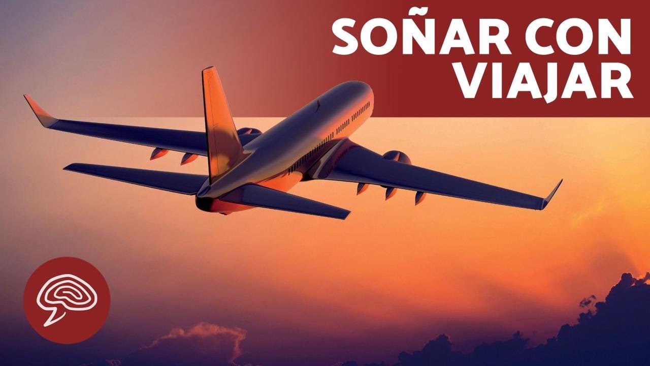 Descubre El Significado De So Ar Con Viajar En Avi N