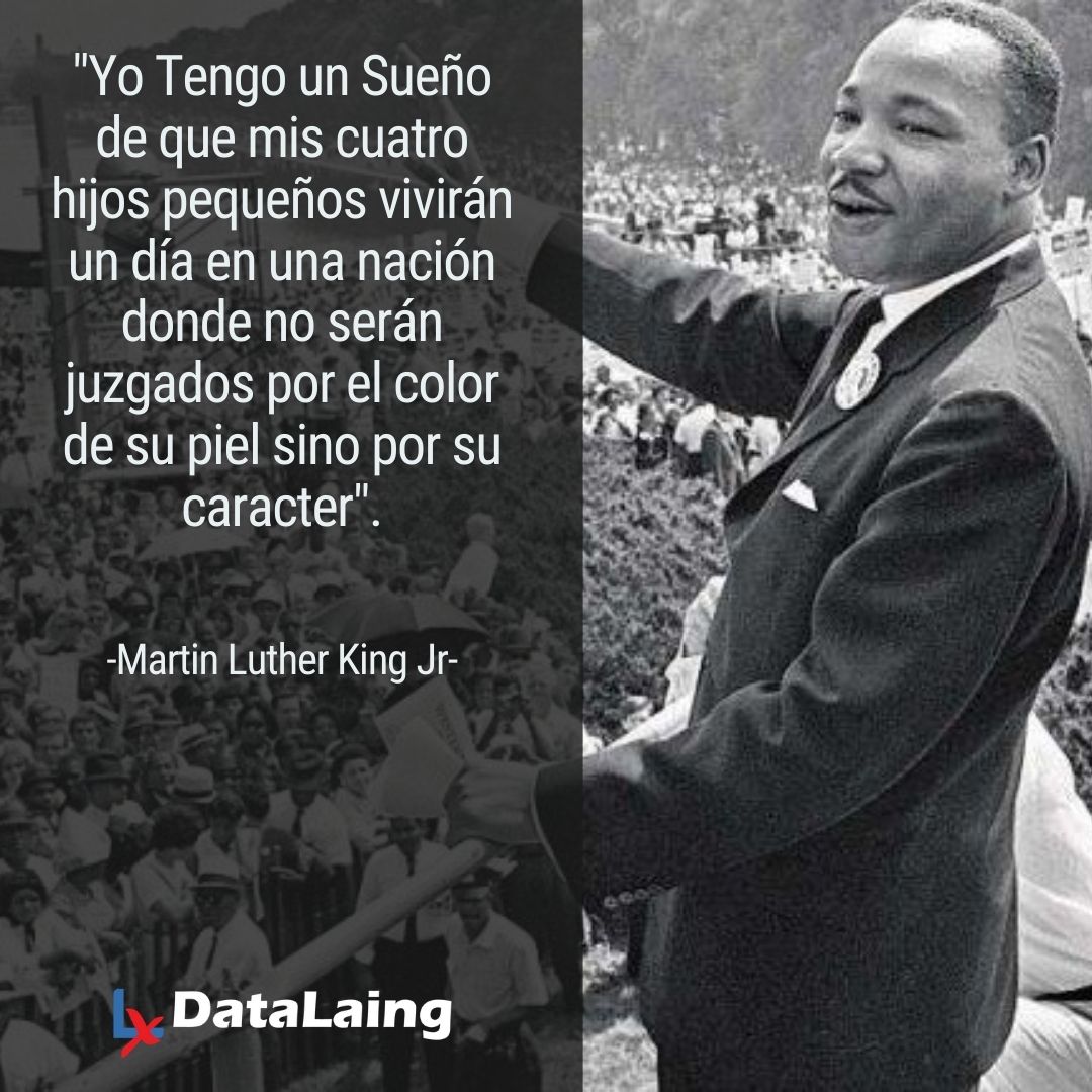 El poderoso mensaje de Martin Luther King Yo tengo un sueño