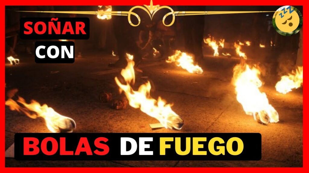 Bolas de fuego en sueños: ¿Qué significan?