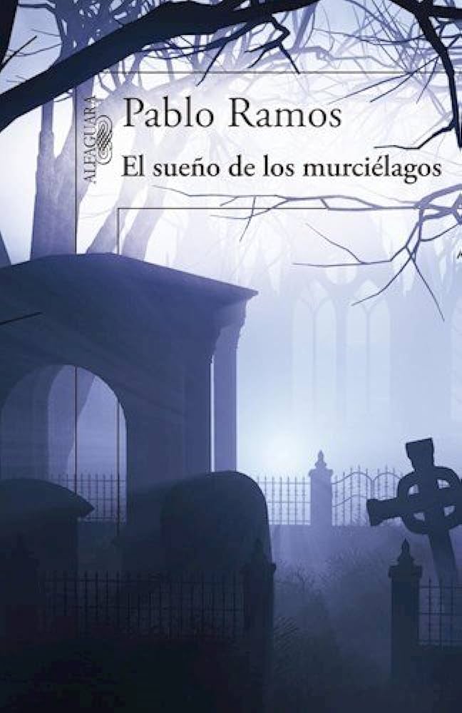 Carta del delicioso amor: el sueño de los murciélagos