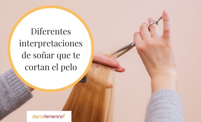 Cortarse el cabello sola en sueños: ¿Qué significado tiene?