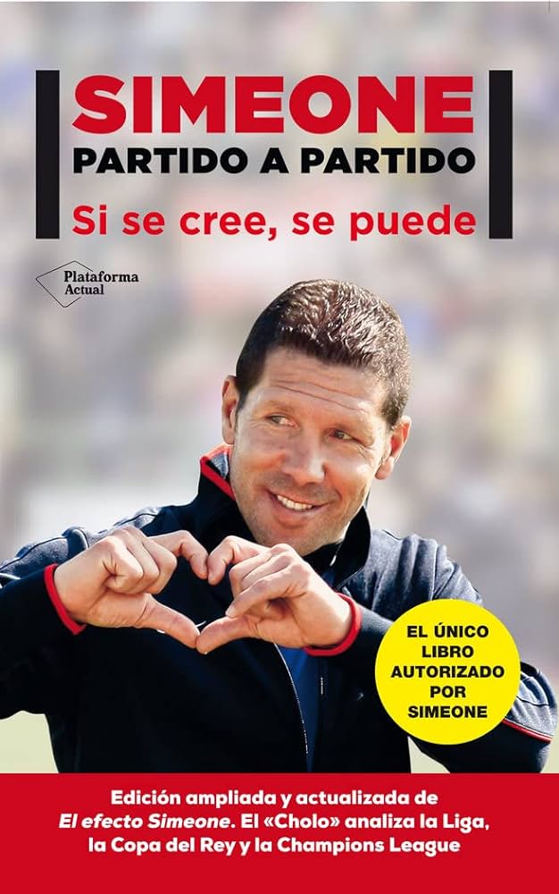 Cree y lucha: los sueños se realizan - Simeone