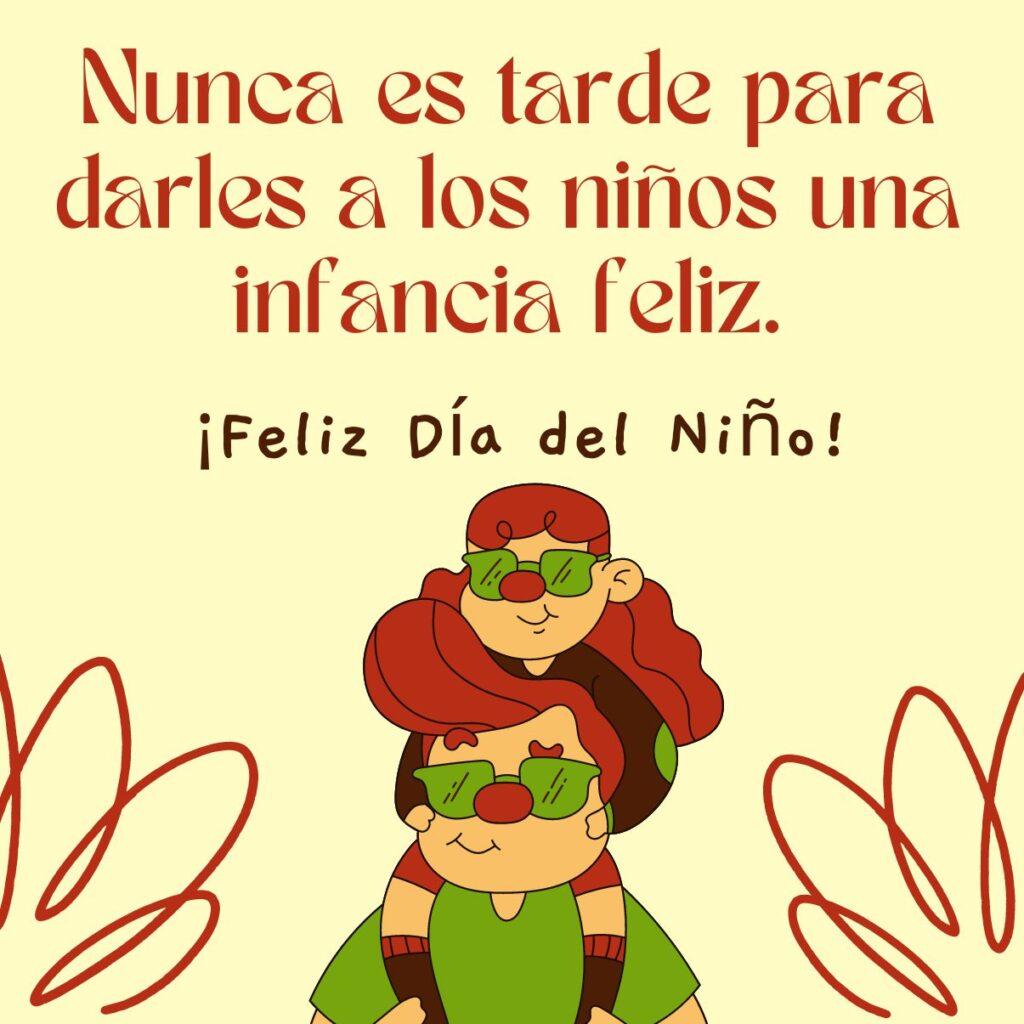 ¡Cumplamos los sueños juntos! Feliz Día del Niño