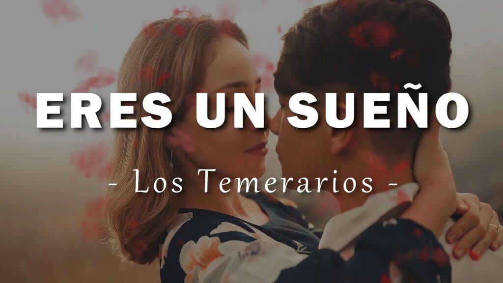 Descubre al autor de 'Eres un sueño' de Los Temerarios