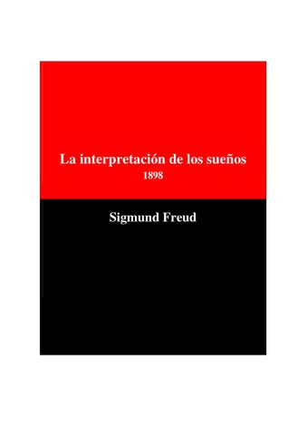 Descubre cómo Freud interpreta los sueños de manera única