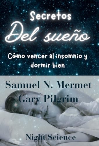 Descubre cómo vencer el insomnio y dormir mejor por las noches