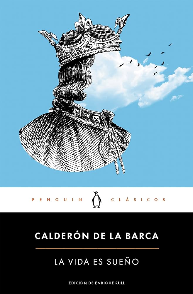 Descubre el clásico de Calderón: ¡Calla! Vida es un sueño