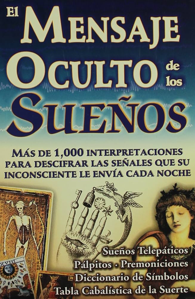 Descubre el mensaje oculto detrás de tus sueños mortales