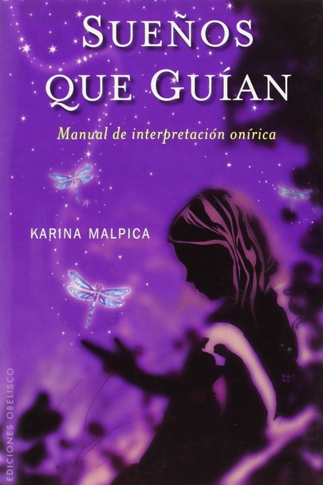 Descubre el significado de tus sueños con Karina Malpica