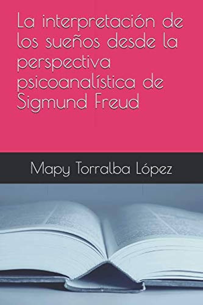 Descubre la perspectiva de Freud sobre los sueños: ¡Investiga ahora!