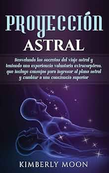 Descubre la verdad: ¿El plano astral es real o una ilusión?