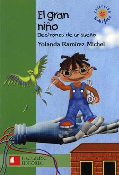 Descubre los misterios de los electrones en 'Un sueño' de Yolanda Ramírez Michel - Lectura