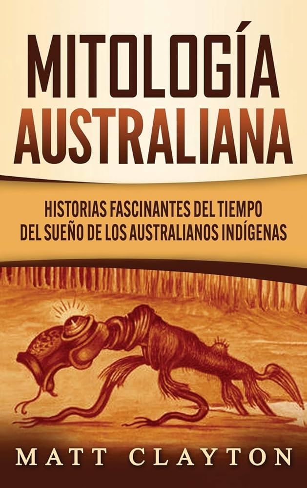 Descubre los mitos del sueño aborigen australiano