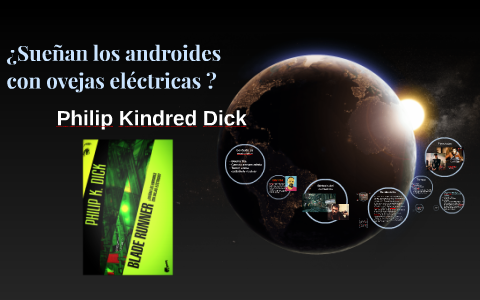 Descubre los personajes de Suenan los Androides con Ovejas Eléctricas con Prezi