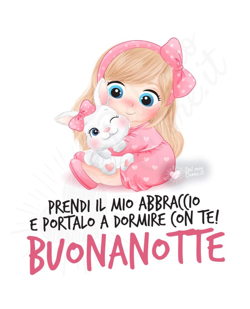 ¡Dolce notte! Ci vediamo domani, bella ragazza