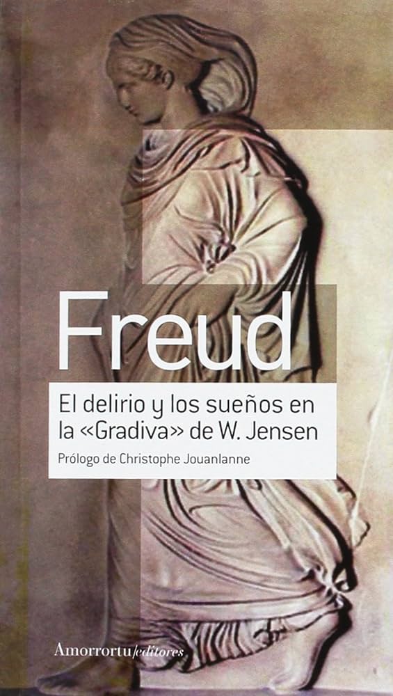 El delirio y los sueños: Resumen de Gradiva de Freud