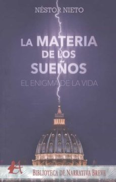 El enigma de la vida: La materia de los sueños