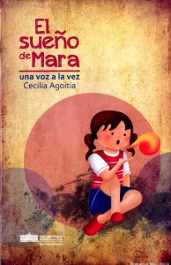 El sueño de Mara: una historia contada con voz propia