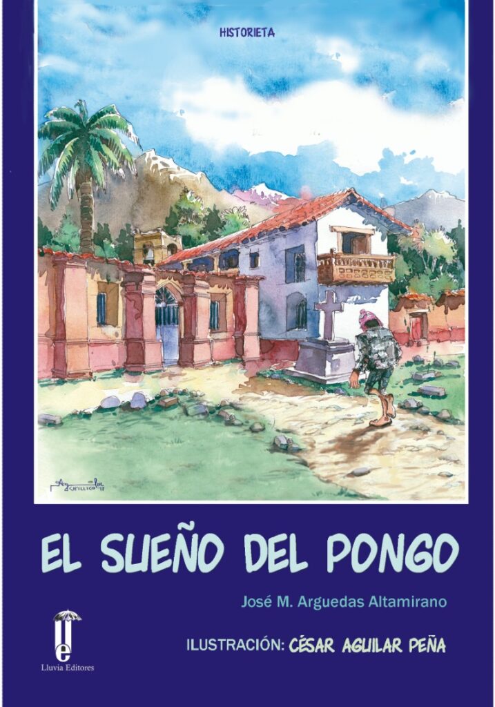 El sueño del pongo: una obra maestra de José María Arguedas en Ciudad Seva