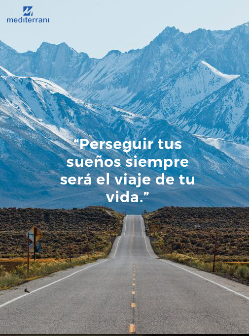 El viaje de tu vida: persiguiendo tus sueños