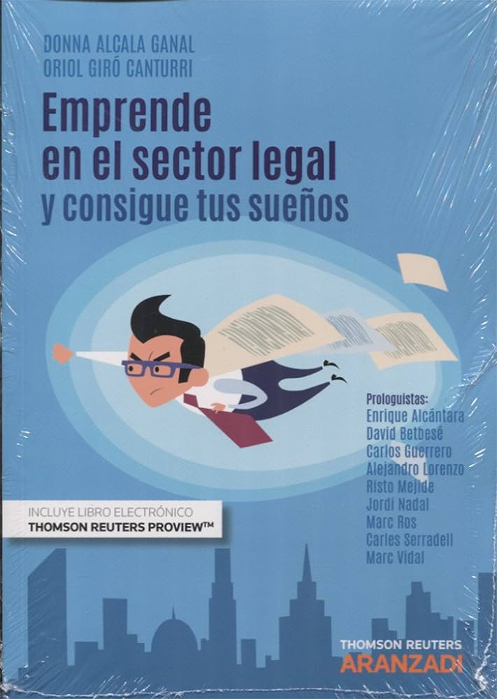 Emprende en el sector legal y haz realidad tus sueños