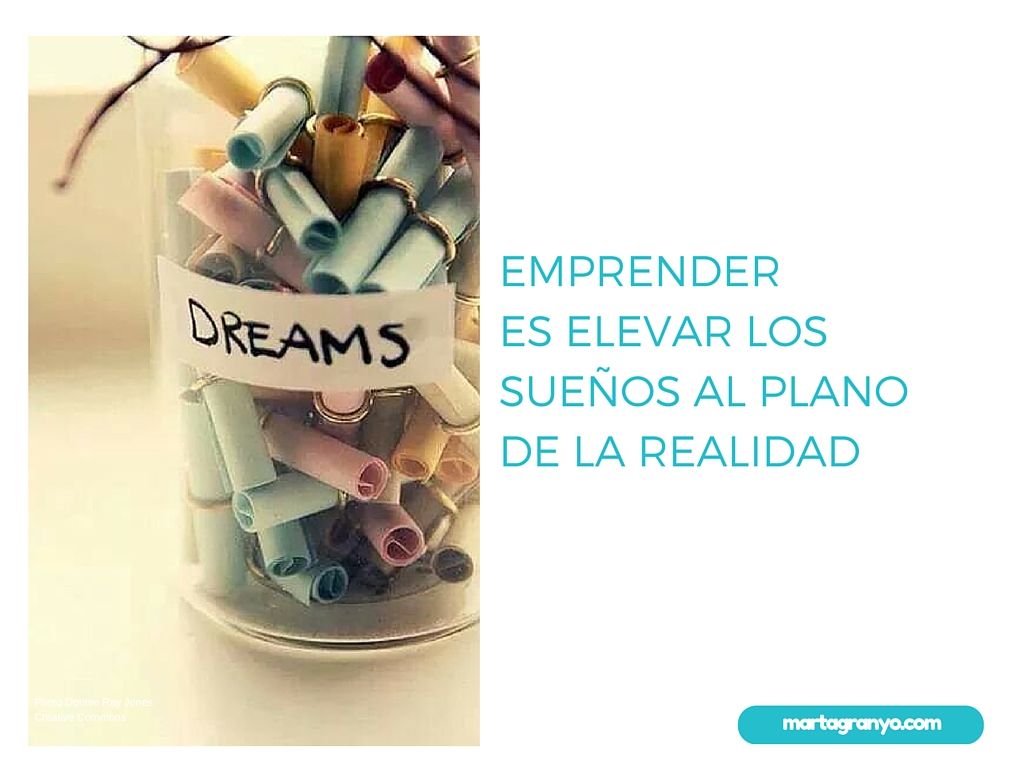 Emprender: de sueños a realidad