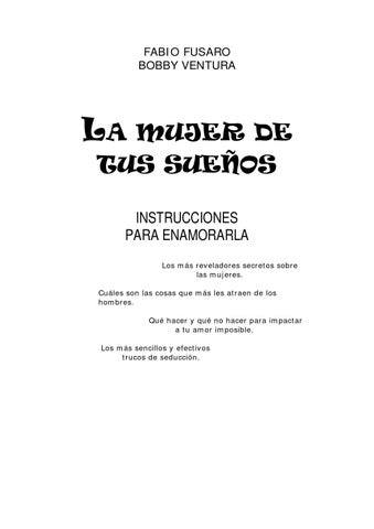 En el silencio absoluto: la mujer de mis sueños y mi destino