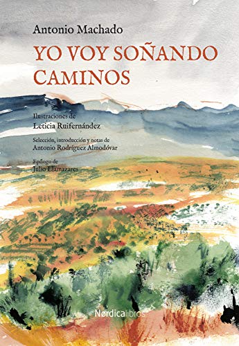 Explora la ideología de Antonio Machado en 'Yo voy soñando caminos'