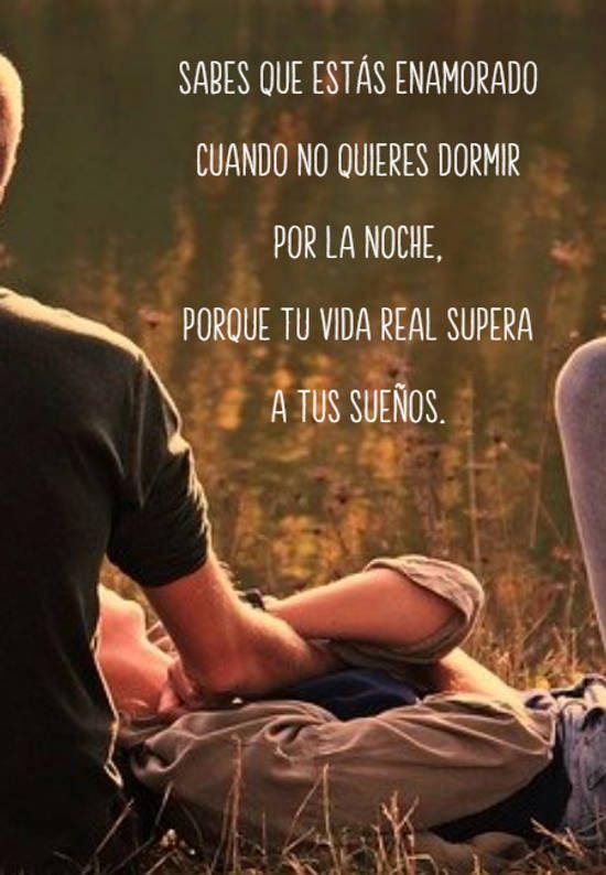 Frases de amor para cuando sabes que no es un sueño