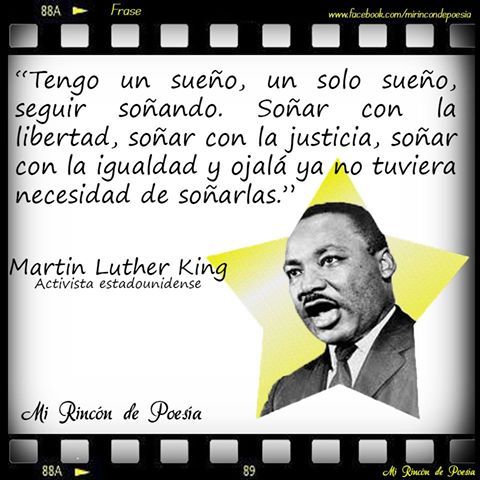 Frases inolvidables de Martin Luther King: Tengo un sueño