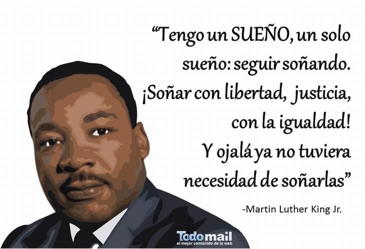 Frases inspiradoras de Martin Luther King para perseguir tus sueños