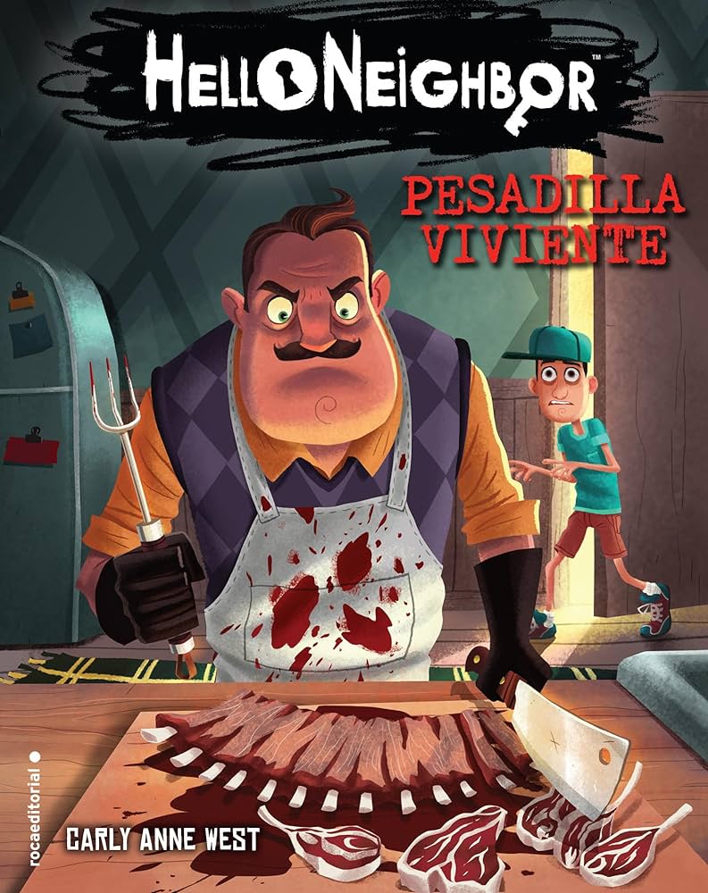 Hello Neighbor: la pesadilla en la feria de tus sueños