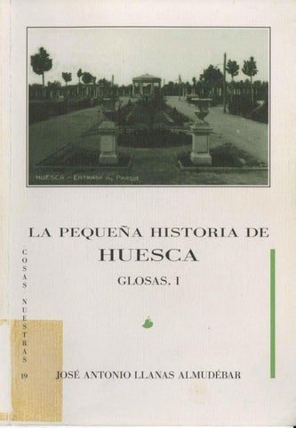 Huesca en el siglo XIX: entre la realidad y los sueños