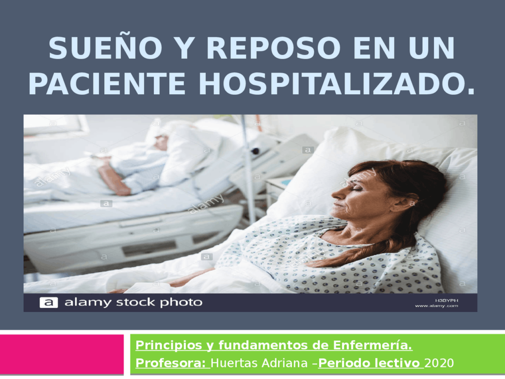 Importancia del descanso y sueño en pacientes quirúrgicos: PAE