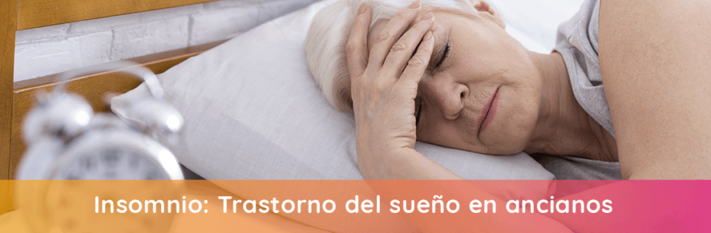 Insomnio en ancianos: soluciones efectivas para un sueño reparador