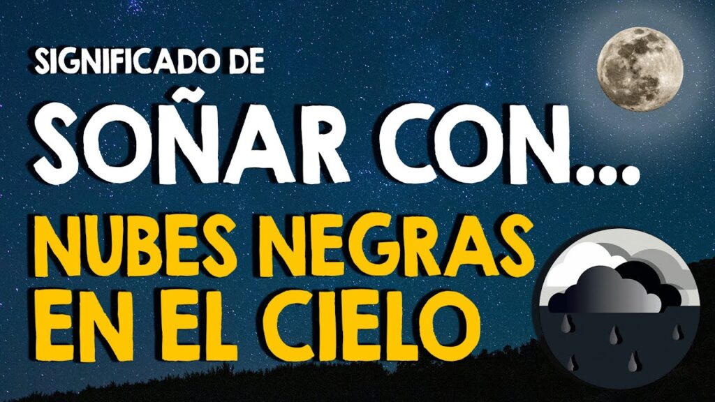 Interpretación de sueños: Nubes negras en el cielo