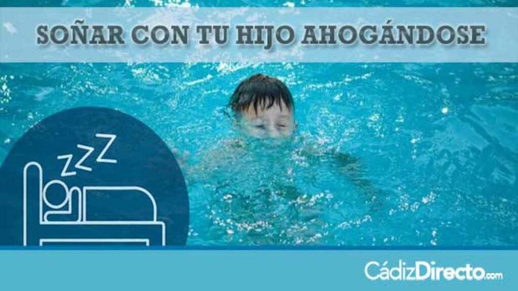 Interpretando sueños: ¿Qué significa soñar que tu hijo se ahoga?