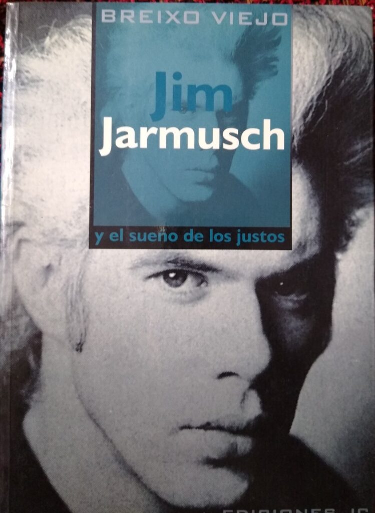 Jim Jarmusch: El sueño de los justos en la vejez