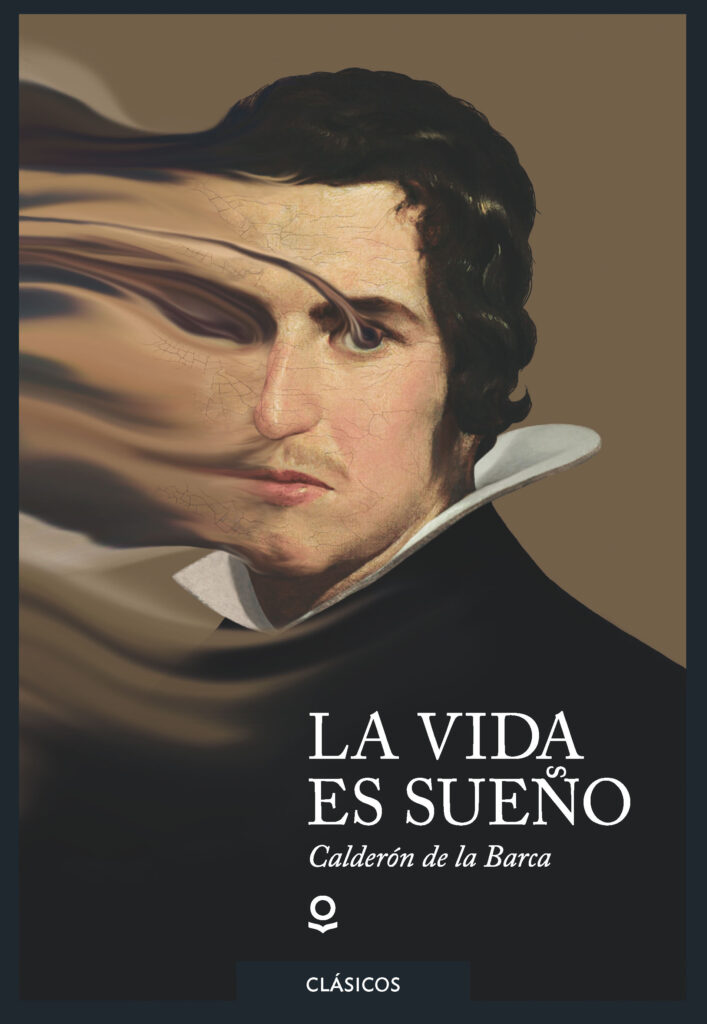 La filosofía de Calderón: la vida es sueño