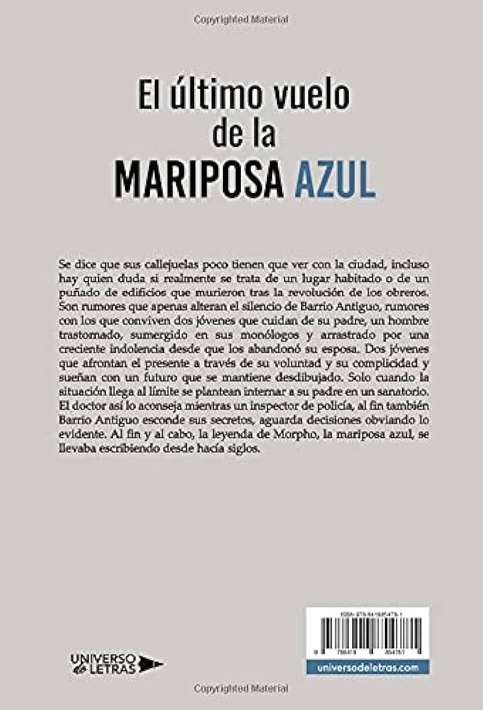 La mariposa azul: vuelo hacia la realización de un sueño