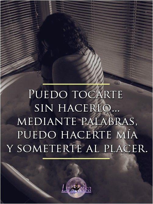 La mujer perfecta para mí: Déjame tocarte y hacerte mía