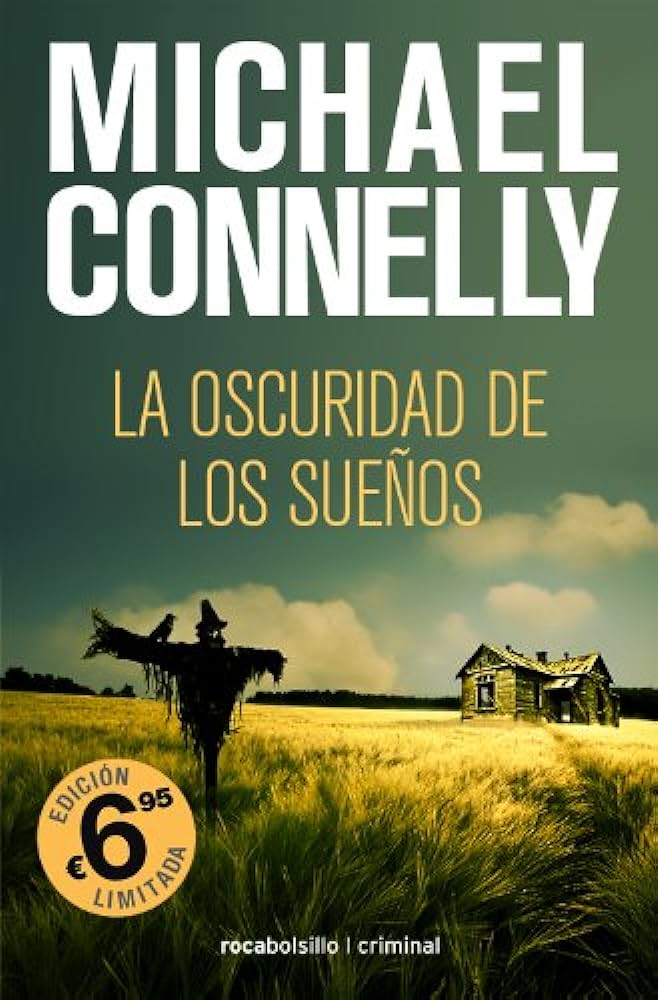 La oscuridad de los sueños: el nuevo thriller de Michael Connelly