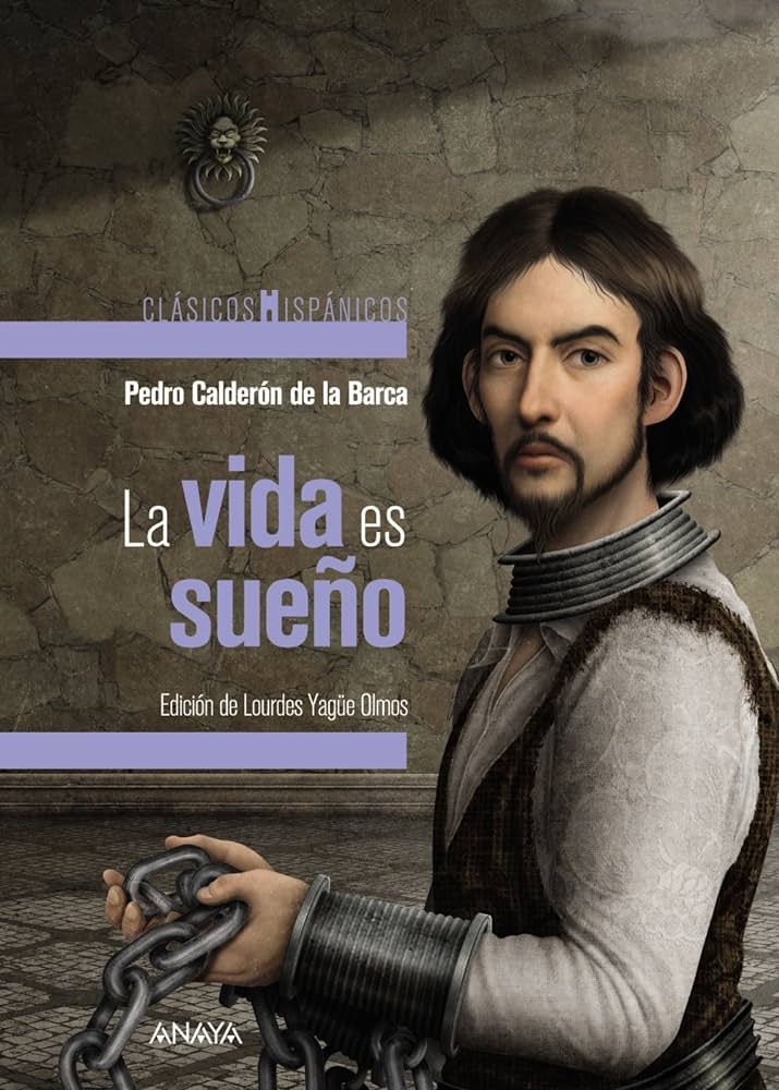 La vida es sueño: resumen del clásico de Pedro Calderón de la Barca