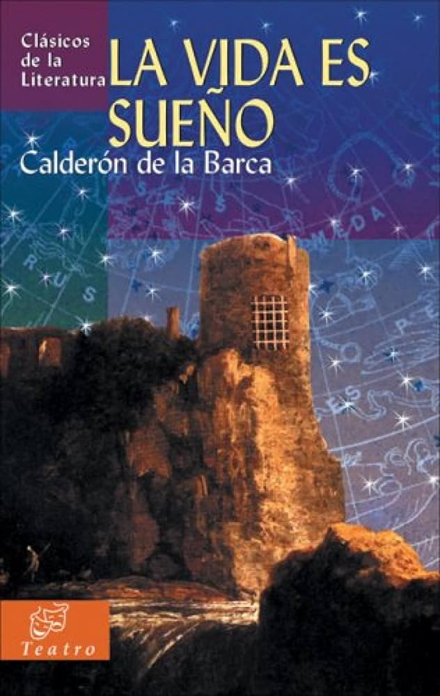 La vida es un sueño: clásico literario de Calderón