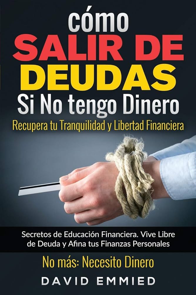 Libérate de tus deudas y recupera tu tranquilidad financiera