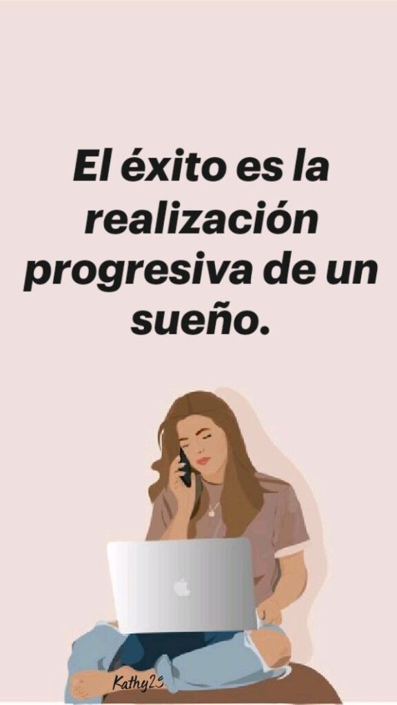 Logra tus sueños: el éxito es su realización progresiva