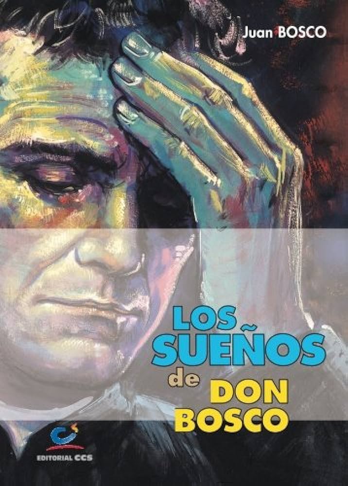 Los personajes oníricos de Dom Bosco: un mundo de sueños