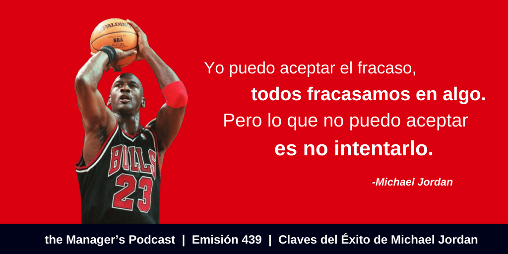 Michael Jordan: tu guía para alcanzar tus sueños