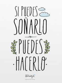 Mister Wonderful te inspira: ¡Si puedes soñarlo, puedes hacerlo!