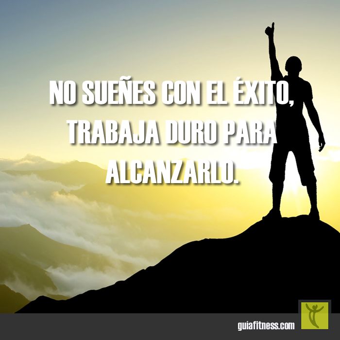 No sueñes, ¡alcanza! Frase motivacional para lograr tus metas